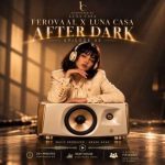 دانلود آهنگ فرووال و لونا به نام After Dark EP.05